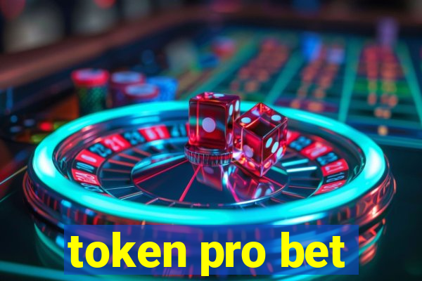 token pro bet